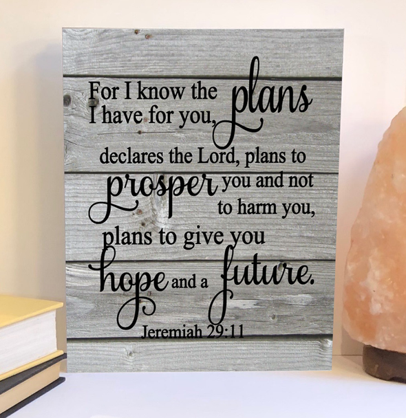 Jeremiah 29:11 wood sign, For I know the plans