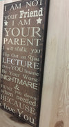 Wooden sign for parents.