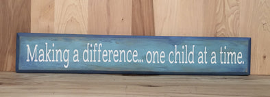 Making a difference wood sign, teacher gift, gifts for teacher, special education teacher gifts