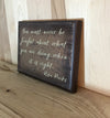 Rosa Parks wood sign quote