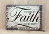 We walk by faith notby sight religious wood sign.