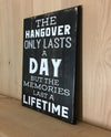 Hangover wood sign for man cave decor.