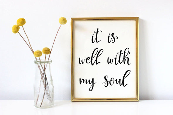 It is well with my soul calligraphy wall art print.