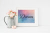 Calligraphy dream art print with colorful background.