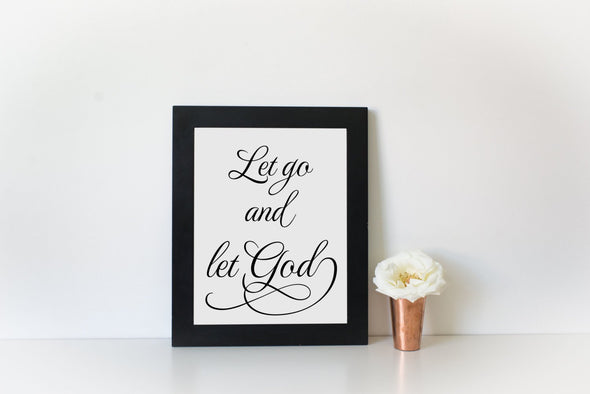Let go and let God religious art print for digital download.