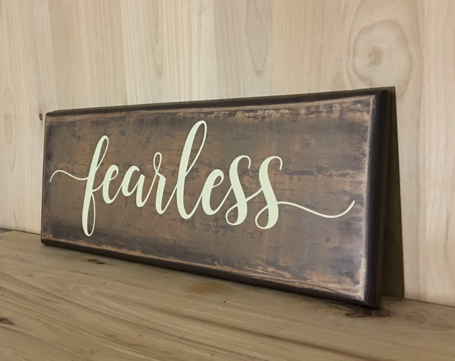 Fearless Custom Sign, Calligraphy Fearless Wooden Sign โ Crafting With ...