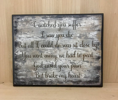 Memorial wooden sign for sympathy gift.