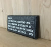 Custom wood sign with funny prayer about a man.