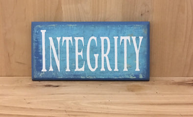 Integrity wooden sign for home, office or classroom decor.