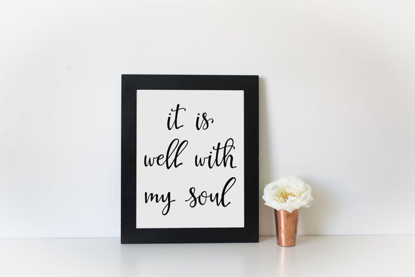It is well with my soul calligraphy wall art print for download.