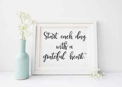 Start each day with a grateful heart art print digital download.