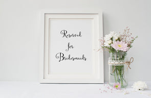 Reserved for bridesmaids sign for wedding decor download.