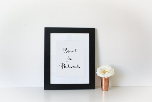 Reserved for bridesmaids sign for wedding decor download.
