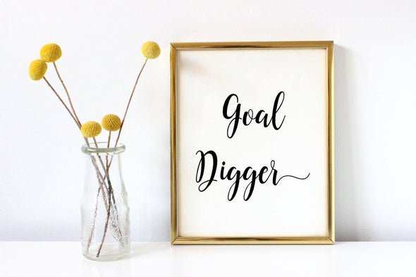 Calligraphy goal digger wall art print for download.