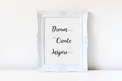 Calligraphy dream create inspire digital art print.