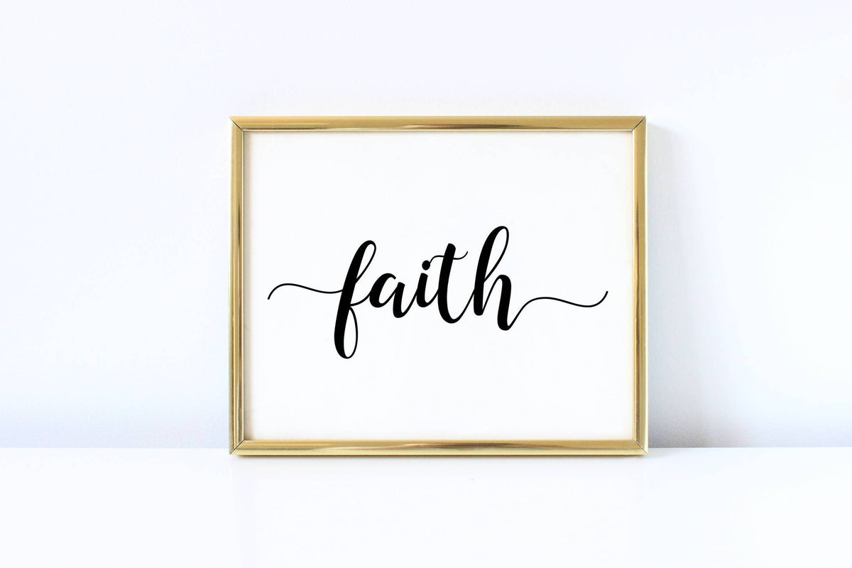 Faith Sign, Calligraphy Faith Art Print Digital Download – Crafting ...