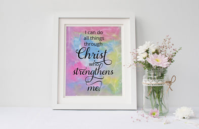Digital download I can do all things through Christ art print.