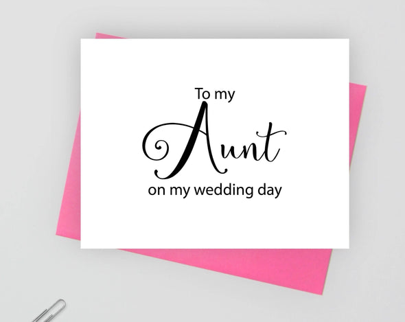 To my aunt on my wedding day wedding card.