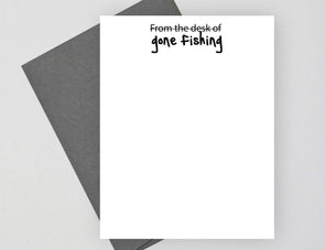 From the desk of gone fishing funny note cards.