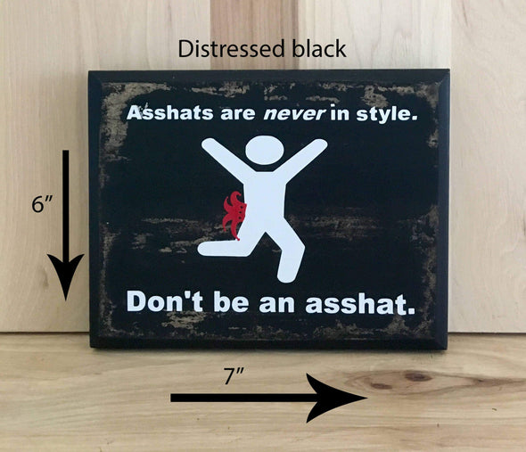 7x6 distressed black funny wood sign with white lettering