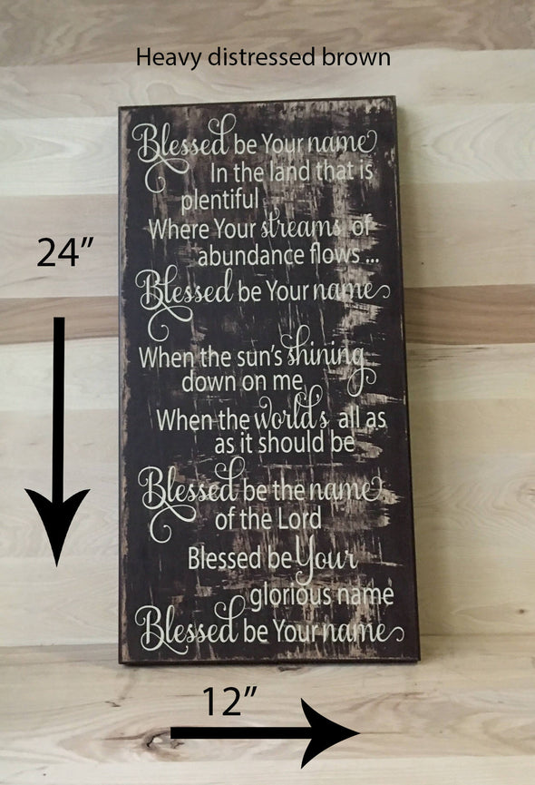 12x24 heavy distress brown religious wood sign