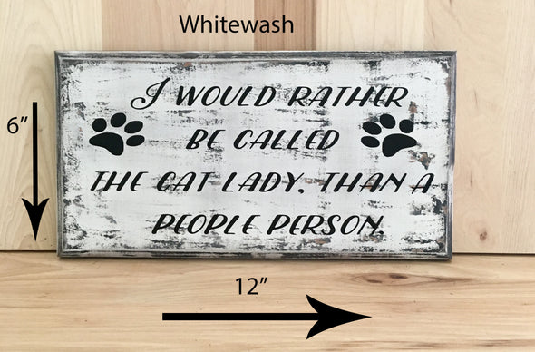 12x6 whitewash wood sign for cat lover.
