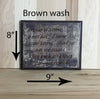 8x9 brown wash funny wood sign with brown lettering