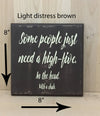8x8 light distress brown wood sign with cream lettering