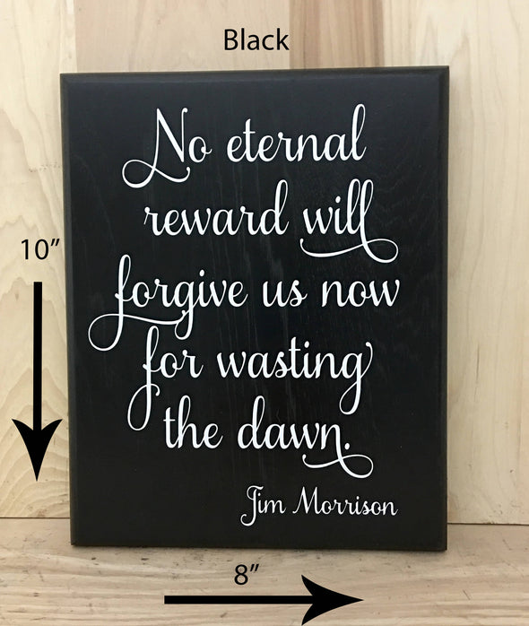 10x8 black wood sign with quote white lettering