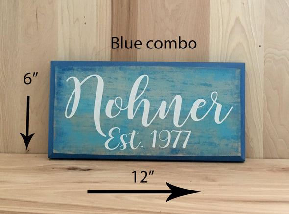 12x6 blue combo with white lettering established sign great as a wedding gift.