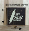 6x6 light distress wooden sign with cream lettering for kitchen decor.