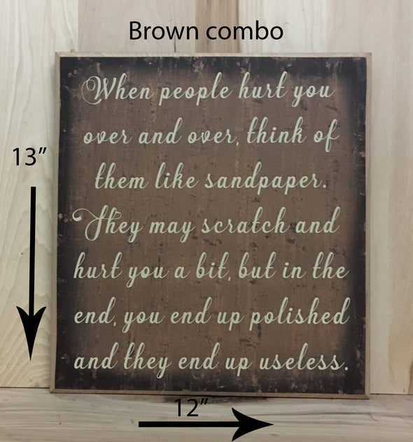 13x12 brown combo inspirational wood sign with cream lettering.