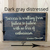 6x9 dark gray distressed inspirational wood sign with cream lettering.