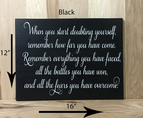 12x16 black inspirational wood sign with white lettering
