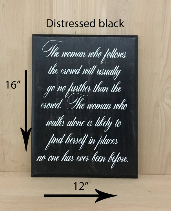 16x12 distressed black wooden sign for independent women.
