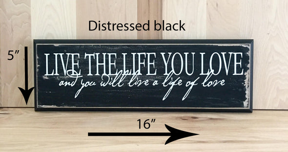 16x5 distressed black inspirational wood sign with white lettering