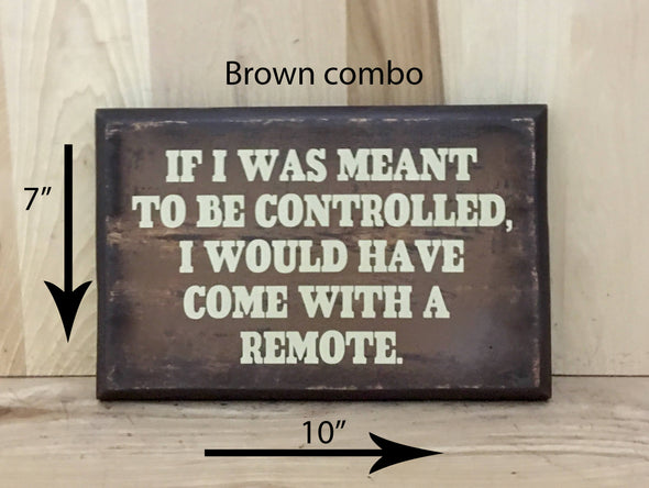 10x7 brown combo funny wood sign with cream lettering
