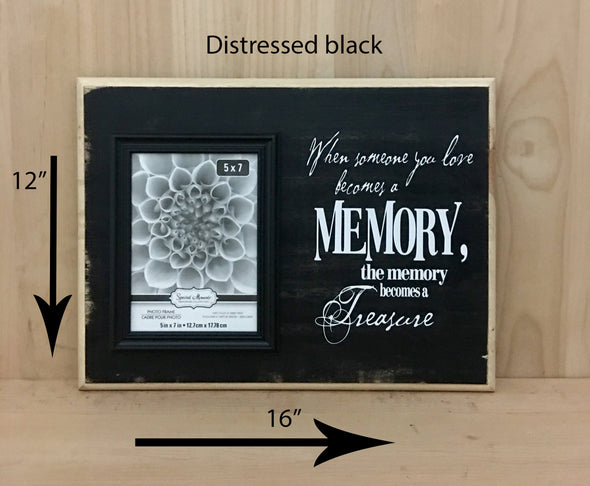 12x16 distressed black memorial sign with white lettering.