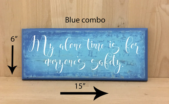 15x6 blue combo wooden sign.