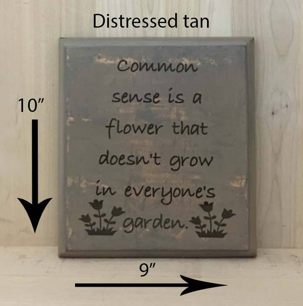 10x9 distressed tan funny wood sign with brown lettering