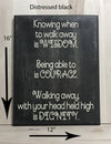 12x16 distressed black wood sign about wisdom, courage and dignity.
