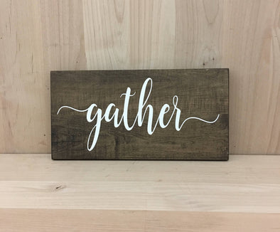 Calligraphy gather wood sign for kitchen.
