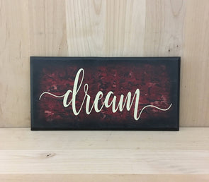 Calligraphy dream wood sign for wall decor.