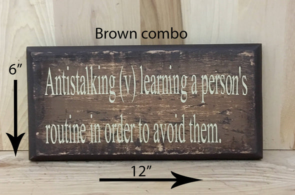12x6 brown combo funny wood sign with cream lettering