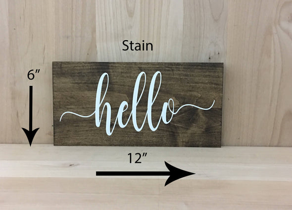 6x12 stain hello wood sign with white lettering