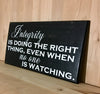 Integrity 12x24 wood sign.