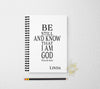 Be still personalized notebook