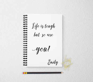Life is tough journal personalized notebook personalized custom journal personalized journal gift