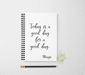 Today is a good day journal personalized notebook personalized custom journal personalized journal gift