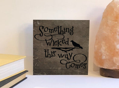 Something wicked this way comes Halloween sign Halloween